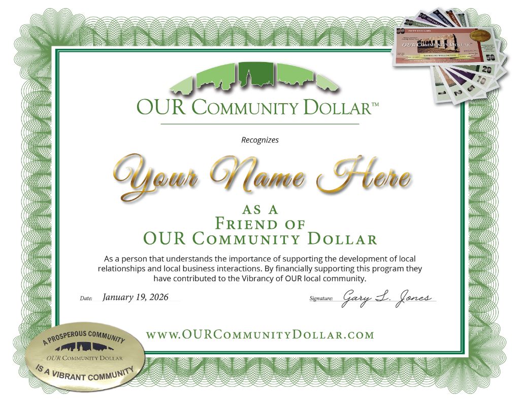 Friend of OUR Community Dollar – Certificate of Recognition